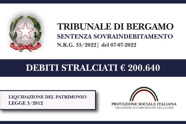 Trib. Bergamo: Sentenza legge 3 del 7.7.2022. Madre separata con 3 figli stralcia euro 200.640,00 di debiti con la Banca per il mutuo. Liquidazione del Patrimonio
