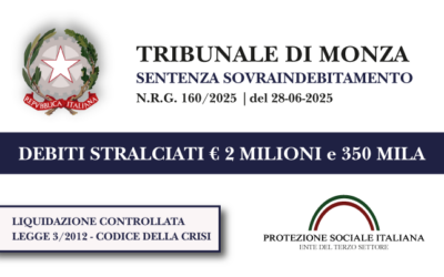 Dipendente azzera € 2 MILIONI e 350 MILA di debiti con l’Agenzia delle Entrare I Trib. Monza I Liquidazione controllata